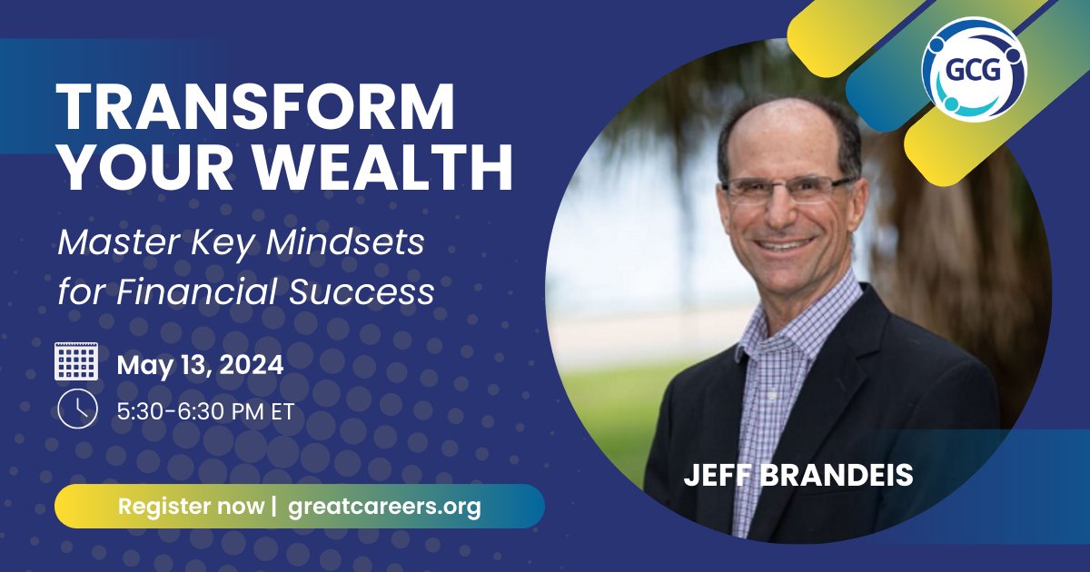 Join us for “Transform Your Wealth: Master Key Mindsets for Financial Success” with Jeff Brandeis

Monday 5.13 | 5:30-6:30 PM ET

Register: greatcareers.org

➡️ Follow #GreatCareersPHL 

#finanialsuccess #wealth #financialwealth #financialmindset