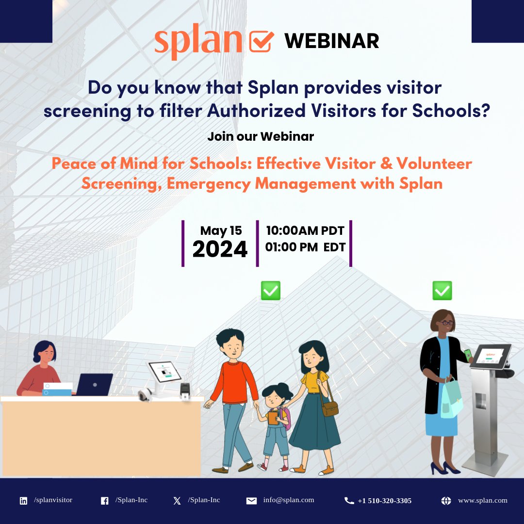 Keeping schools safe, one visitor at a time. ✅

Splan's visitor screening ensures that only authorized visitors enter your school. Say goodbye to unauthorized access!

Join our webinar on May 15th, 2024, at 10:00 AM PDT/ 01:00 PM EDT.

Register Now: us02web.zoom.us/webinar/regist…