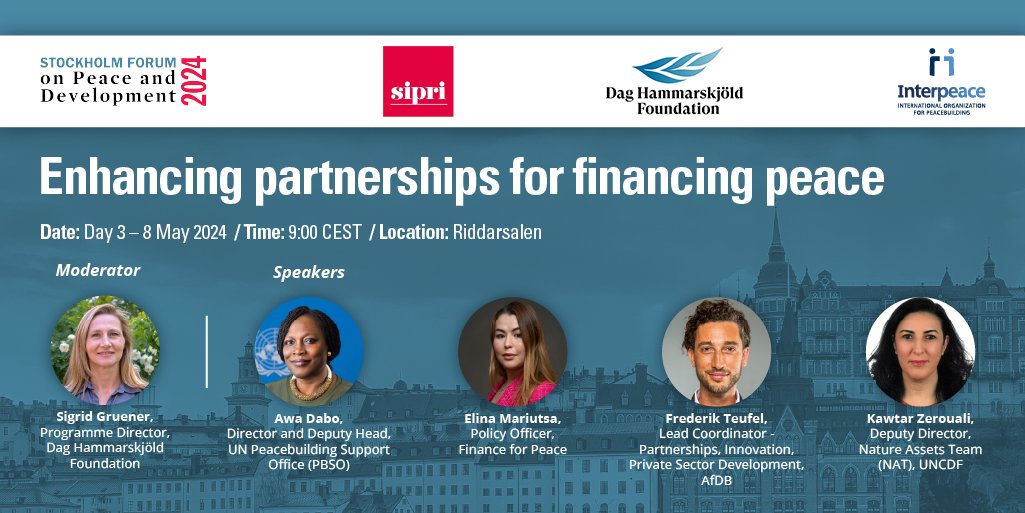 Today's panel event at #SthlmForum, co-hosted by @DagHammarskjold & Interpeace, will discuss how private & public investments can support peacebuilding. Moderated by Sigrid Gruener, joined by @Dabokunda, @elinamariutsa, @FrederikTeufel & Kawtar Zerouali. bit.ly/3WtoF3Q