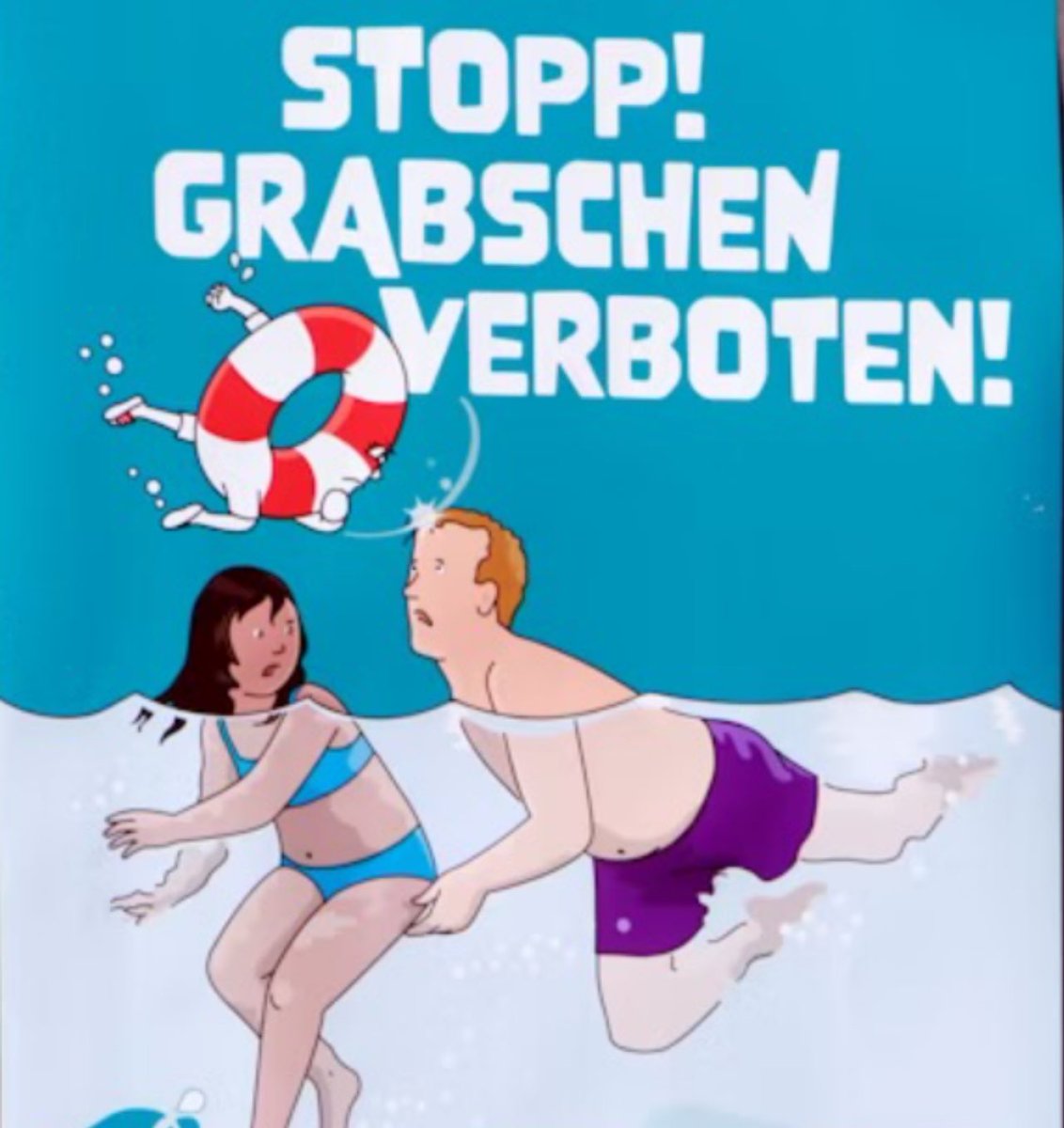 Apparently the Germans have a problem with middle aged men touching up girls at Swimming baths? In recent years it has become so bad they now need posters to tell them it’s not allowed.