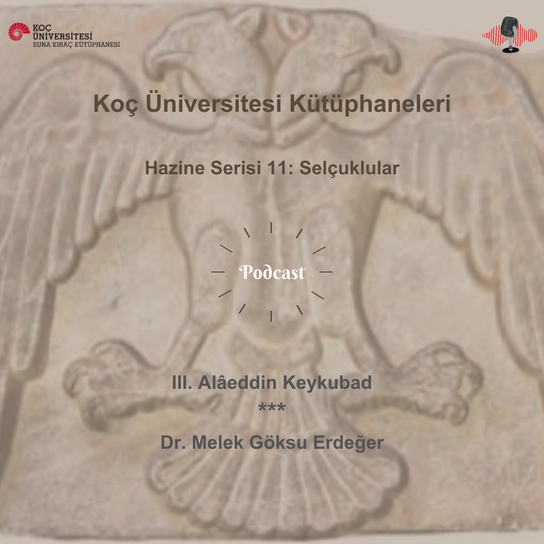 Hazine Serisi: 11 'Selçuklular' teması kapsamında Dr. Melek Göksu Erdeğer'i ağırladık. Büyük Selçuklu Devleti ve Anadolu Selçuklu Devleti'nin tarihi esintisi ile başlayan sohbetimiz, III. Alâeddin Keykubad Bin Ferâmurz ve onun yönetim anlayışı ile devam etti. Sohbetimizin sonunda