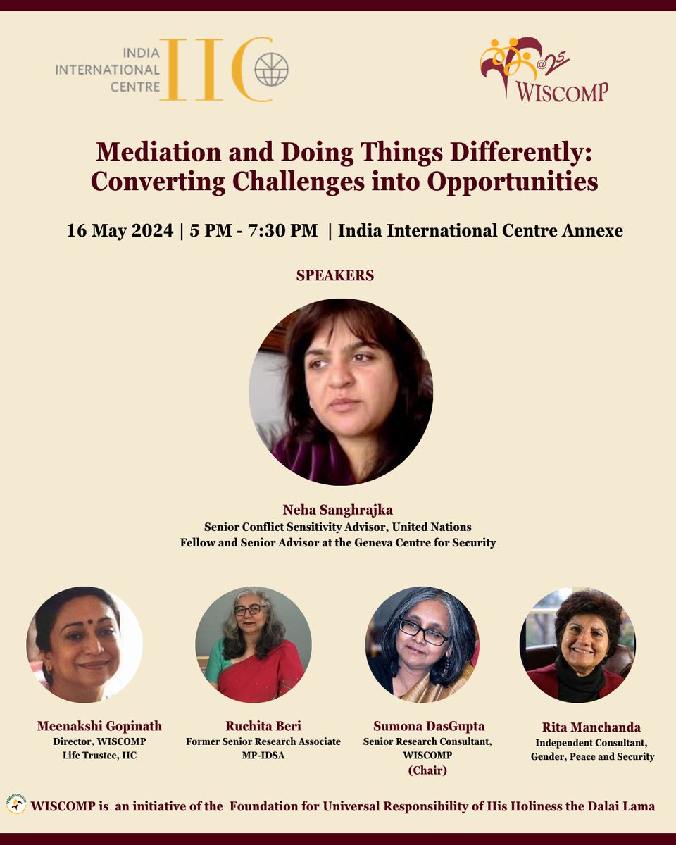 Join us for insightful conversations on Women and Peace Mediation, with eminent speakers as Neha Sanghrajka, Rita Manchanda, @BeriRuchita, Dr. Sumona Dasgupta and Dr. Meenakshi Gopinath. Register here- forms.gle/tCvLzE9DvWuzVC… @WMCMediators #Peacemediation