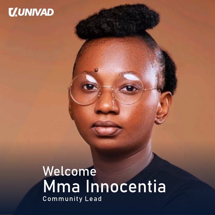 We're excited to welcome @MmaInnocentia as our new Community Lead! Mma is passionate about community development and skills development. Prior to joining Univad, she led community engagement and partnership initiatives at Edcent. Please join us in giving Mma a warm welcome!
