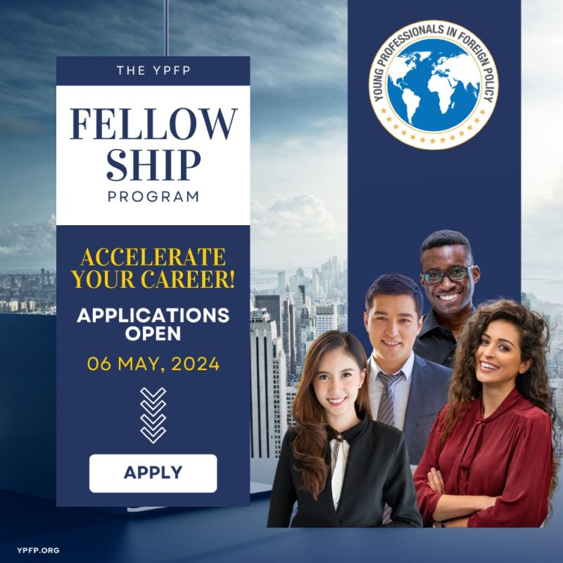 Join the YPFP (Young Professionals in Foreign Policy) Fellowship Program!

Ready to embark on an exclusive journey of leadership and growth in the world of foreign policy?

Details here: shorturl.at/fB127

#FellowshipProgram #ForeignPolicy #CareerAcceleration #GlobalImpact