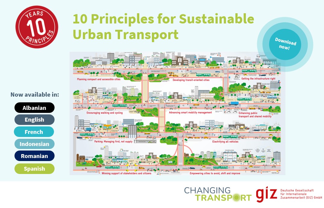 🌐 Our 10 Principles for Sustainable Urban Transport poster is now available in 6 languages: Albanian, English, French, Indonesian, Romanian, and Spanish. Sustainability speaks every tongue!🌍 Download the poster here: ➡️ bit.ly/3UHAOAY #WeChangeTransport @giz_gmbh