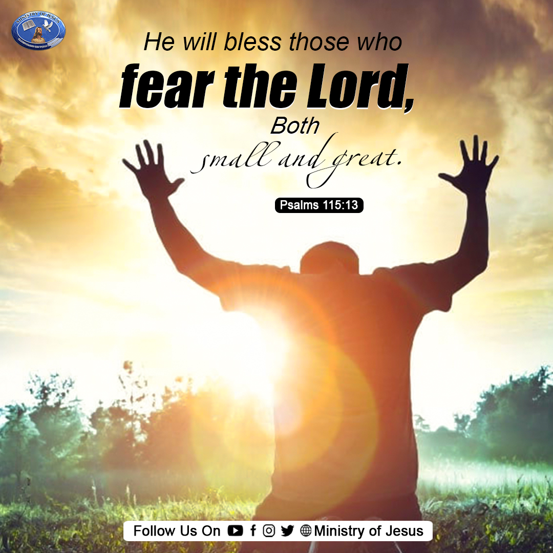 Promise of the day - 8th May Wednesday - He will bless those who fear the Lord, Both small and great. (Psalm 115:13) #ministryofjesus #anandastira #margretstira  #godsword #bibleverse #bible #wwj #jesusquotes #dailylife #encouragingwordsfromgod #motivationalquotes #tiktok