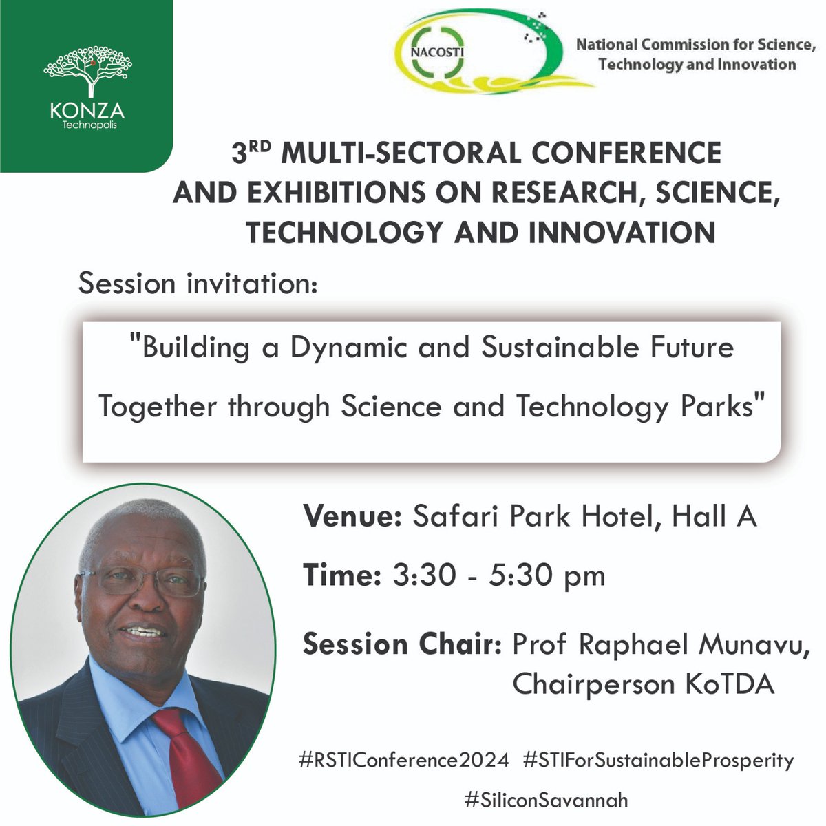 Join us today at the #RSTIConference2024 as we share the progress of our #SiliconSavannah, a beacon of Science and Technology Parks in Africa. Live link: rb.gy/8c8tv2 We're also inviting delegates for a tour to @konzatech tomorrow, May 9th, starting at 9 A.M.…