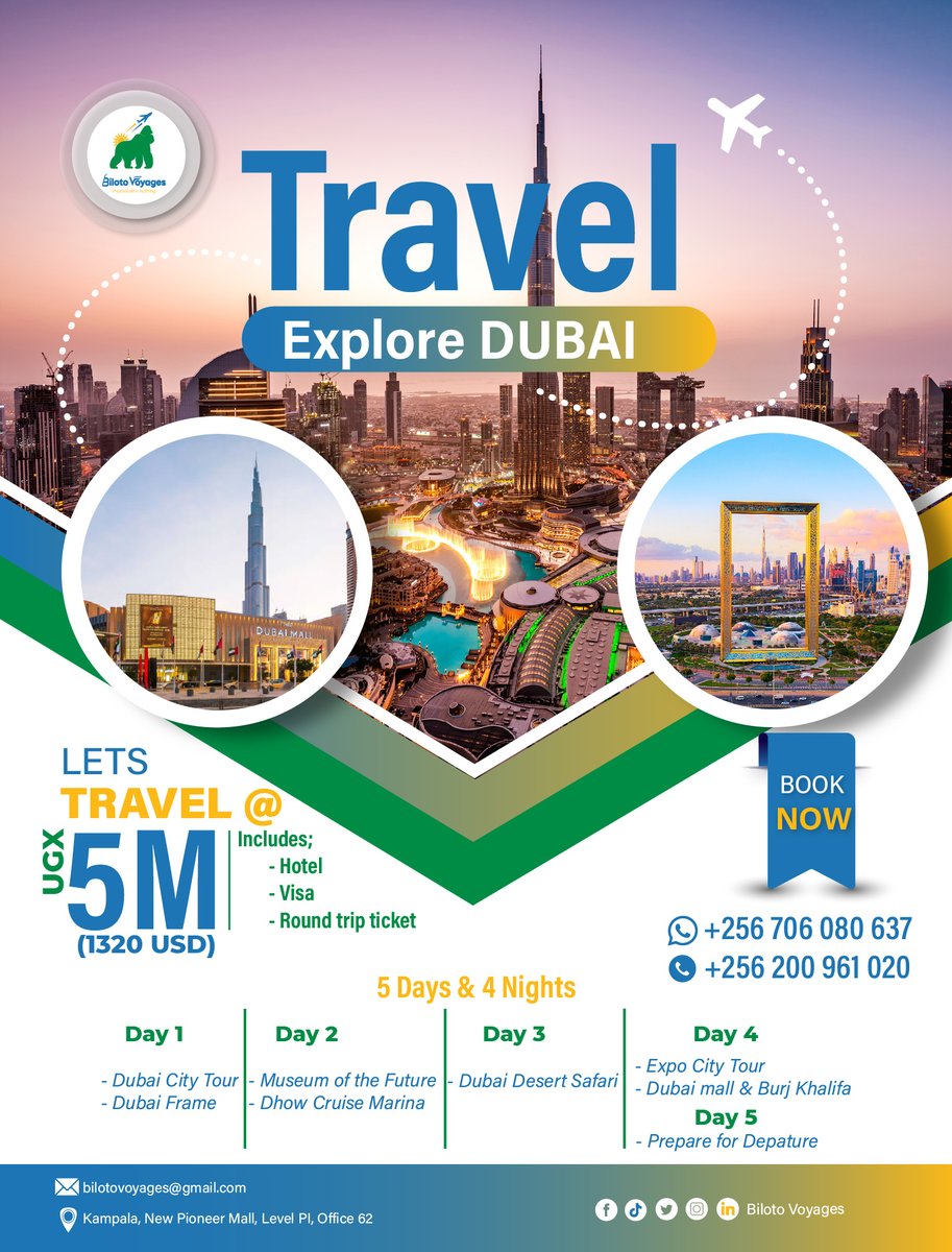 At just 5m, let's travel to Dubai for a 5Days & 4Nights tour. Get to visit the #burjkhalifa, #dubaiframe, #dubaidesertsafari and so much more.
This will include the #visa, #hotel and #airtickets

For more information:
Call/ WhatsApp; +256706080637 /+256200961020
#bilotovoyages