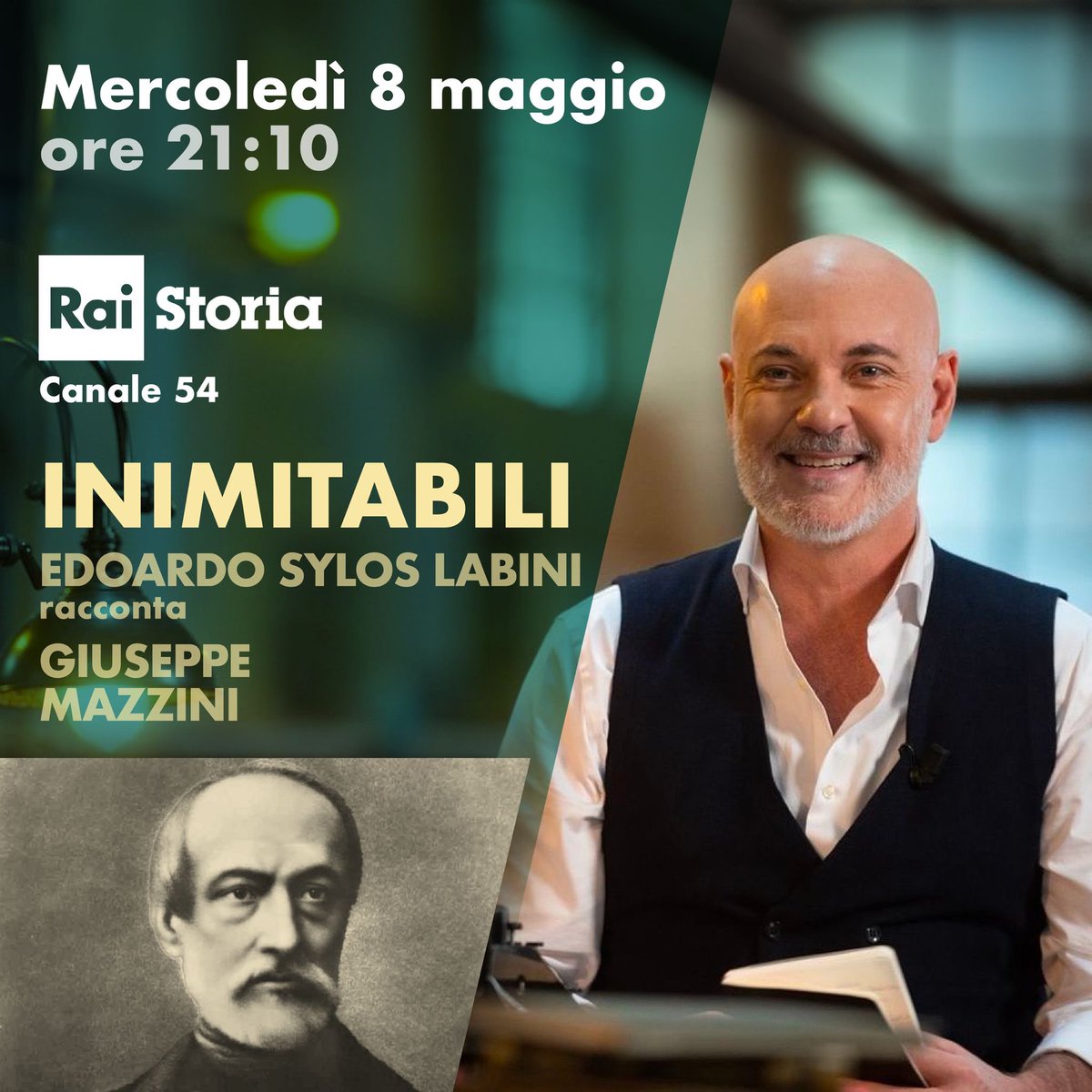 Questa  sera alle 21:10 su @RaiStoria (canale 54) tornano in TV le repliche di #Inimitabili con la puntata dedicata a Giuseppe Mazzini. Non perdetevela! 

#EdoardoSylosLabini @CulturaIdentita