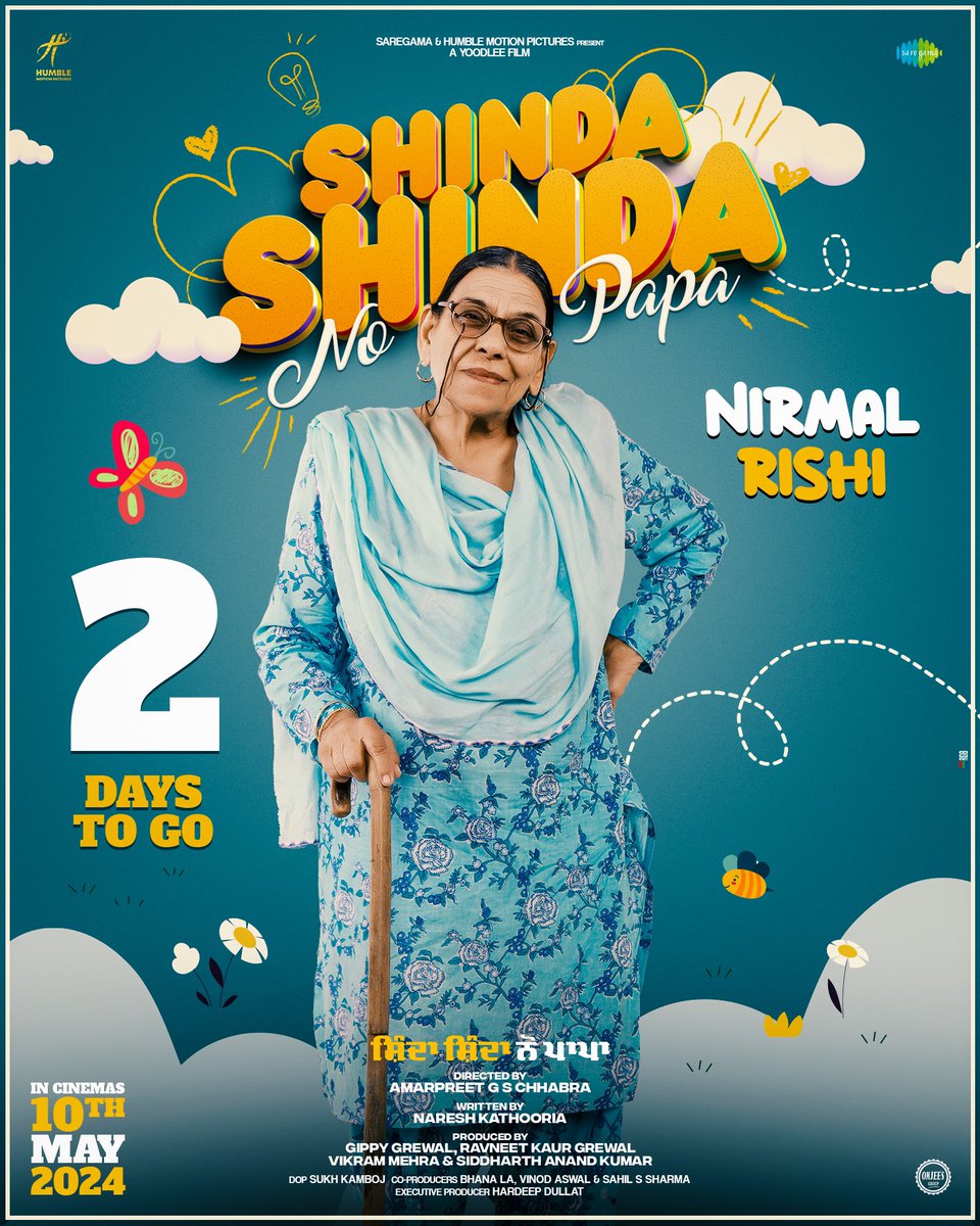 2 Days to go for Shinda Shinda No Papa 😍 See you in cinemas on #10thmay2024 #ShindaShindaNoPapa @GippyGrewal @eyehinakhan @iamshindagrewal @amarpreet1 @Princekanwalji1 @raghveerboli @NareshKathooria @RavneetGrewal__ @iamekomgrewal @jatindershah10 @Its_Badshah @AvvySra…