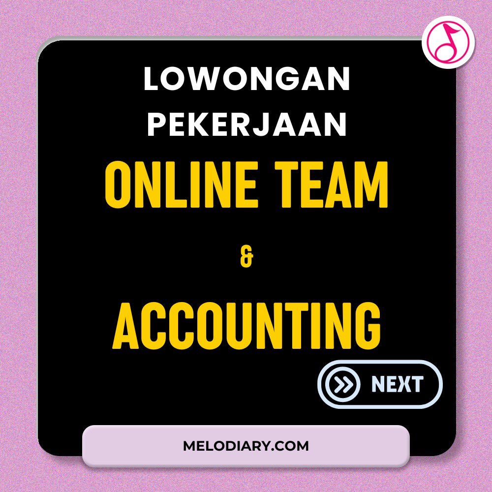 melodiary_com's tweet photo. [WE’RE HIRING]

GOOD NEWS!
Melodiary membuka kembali lowongan kerja baru untuk :
1. ONLINE TEAM
2. ACCOUNTING

🔎Kualifikasi : Cek Postingan

Kirim CV &amp; Lamaran ke email:
INFO@MELODIARY.COM
Subjek : ONLINE TEAM MEDAN / ACCOUNTING

#Melodiary #openrecruitment #lokermedan https://t.co/xE92mY3Cdk