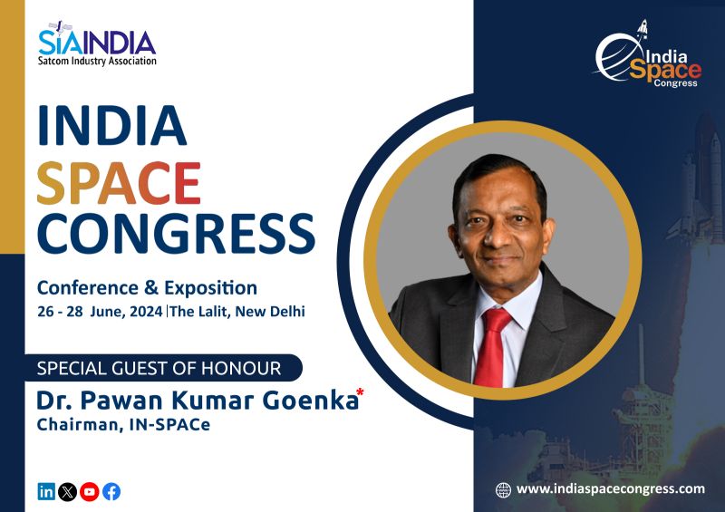 We are honoured to announce Dr @GoenkaPk, #Chairperson of @INSPACeIND, Department of Space, GoI as the Special Guest of Honour at the #indiaspacesongress24. 🗓️26-28 June 2024 📍 The Lalit, New Delhi 🌐 lnkd.in/d_Qyhi6a #ISC2024  @space_congress @AnilPra28432993 |@RGambhir