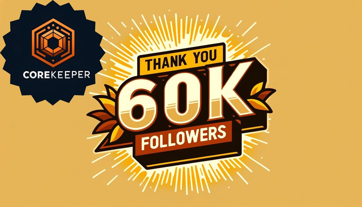 WE DID IT, CoreKeeper Family! Hitting 60,000 followers on Twitter is a testament to our community's strength, passion, and dedication! Each and every one of you has played a vital role in our journey, and we're honored to have you by our side. As we celebrate this milestone,…