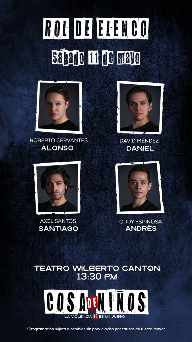 Aquí les comparto el rol de elenco de #CosasDeNiños de <a href="/adriano_numa/">Adriano Numa</a> para este sábado 11 de mayo en el teatro Wilberto Cantón

Es una excelente propuesta teatral y tiene un mensaje imperdible.
Boletos en taquillas y ticketmaster