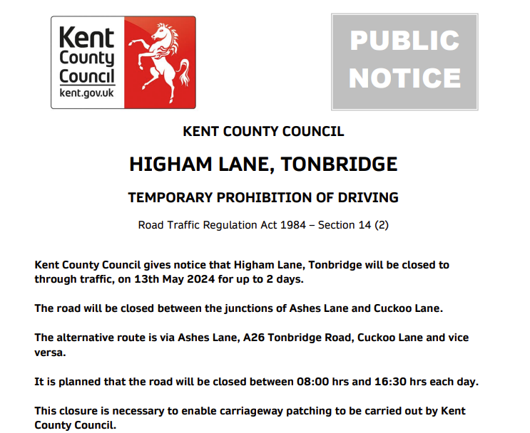 Tonbridge, Higham Lane. Road closures on 13th & 14th May (08:00-16:30 each day) for carriageway patching works: moorl.uk/?pyne4g #Kentpotholes