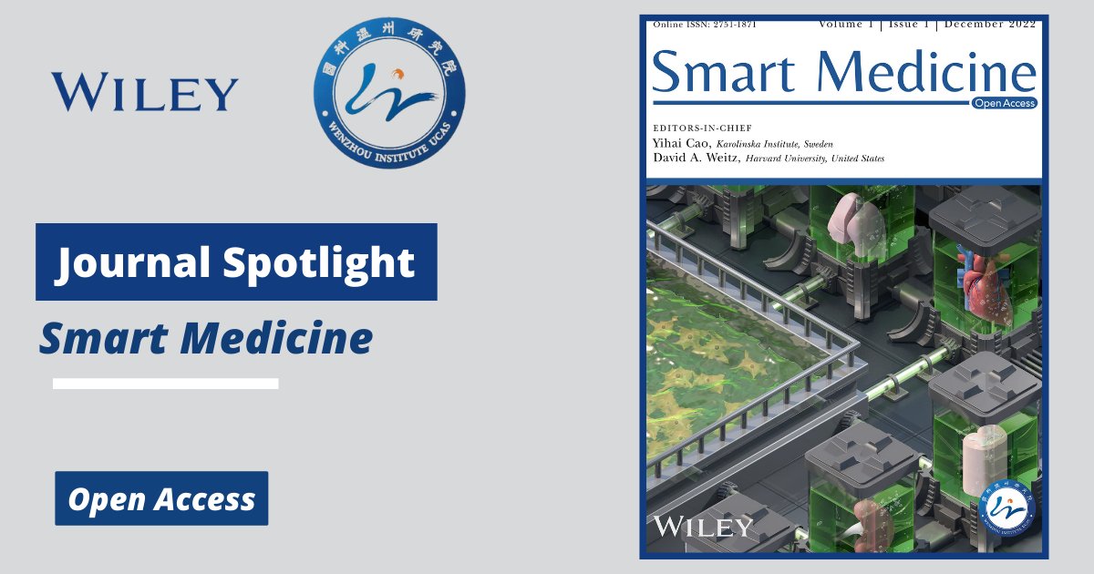 This month's Journal Spotlight: Smart Medicine! Smart Medicine publishes research that covers all aspects of biological mechanisms in human diseases in partnership with Wenzhou Institute, University of Chinese Academy of Sciences. Learn more below! #OA ow.ly/mlXN50RyO6S