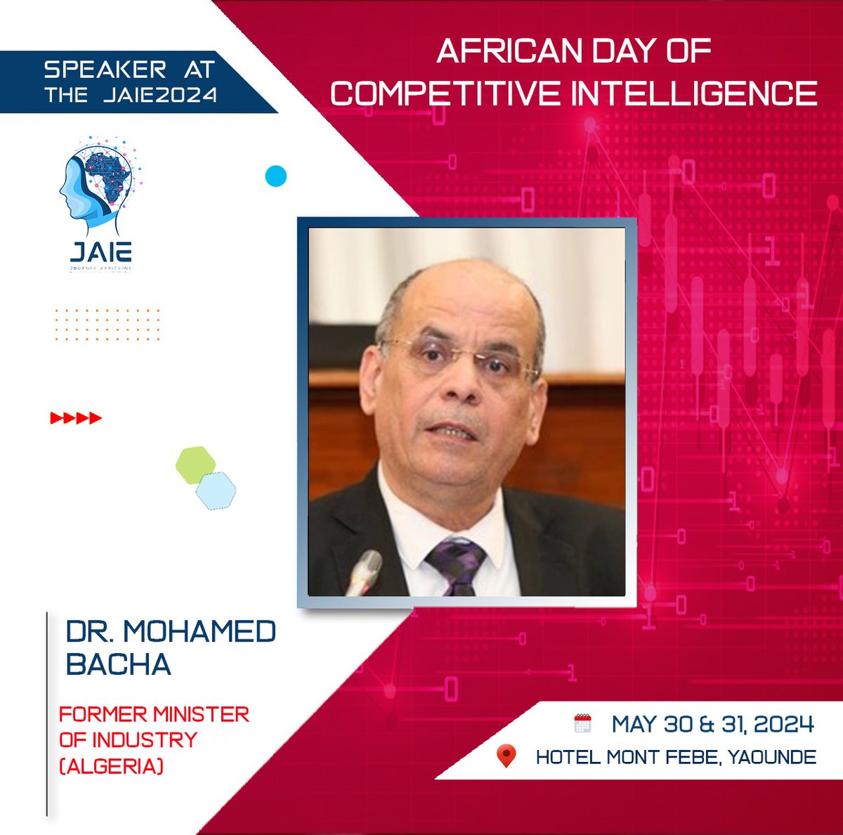 Former minister of industry (ALGERIA), Dr @MohamedAliBach3 will be taking part in the 7th edition of the  #JAIE2024 from 30 to 31 May 2024.  

Read his profile here : les-jaie.info/en/panelists/

#CAVIE #IntelligenceEconomique #MarchésAfricains #JAIE2024
