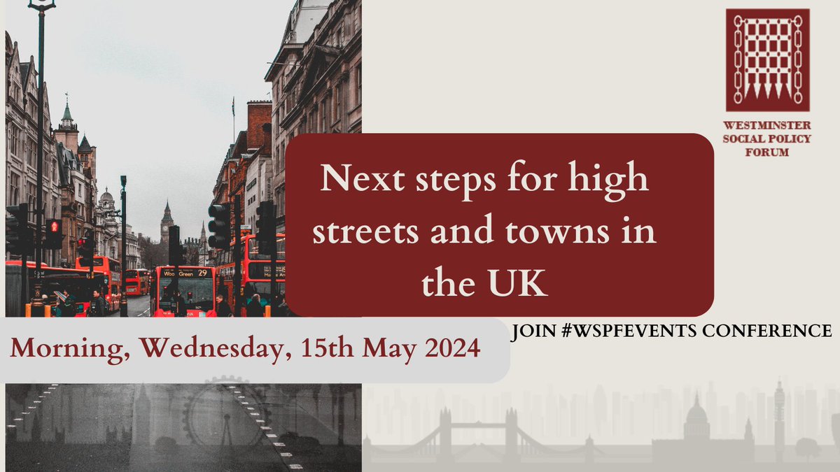 Come and join the conversation on 15th of May for a conference on the Next steps for high streets and towns in the UK with #WSPFEVENTS! Speakers include: @luhc @HistoricEngland and more! Find out more: westminsterforumprojects.co.uk/conference/Hig…