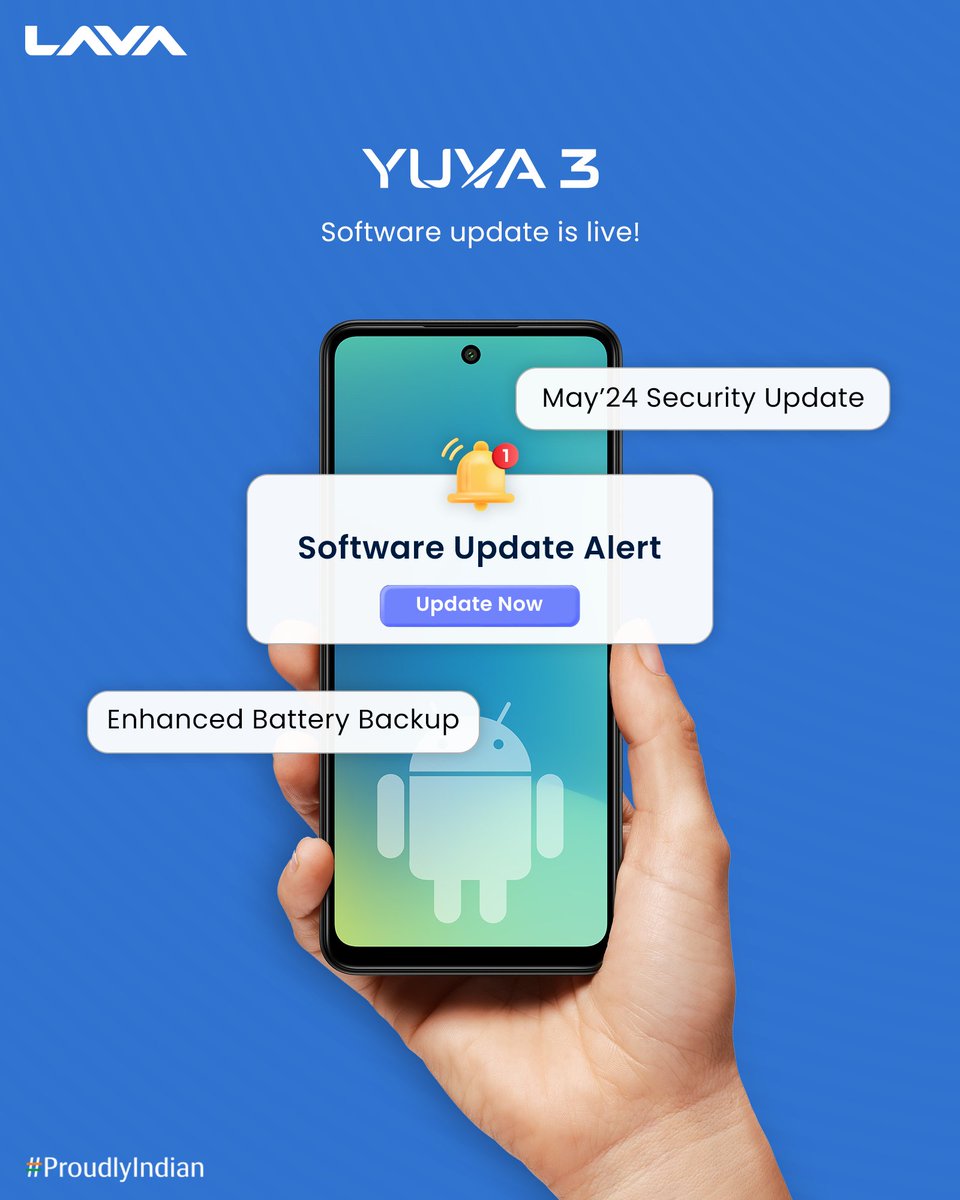 Update no. #113
#LavaSoftwareUpdate

May’24 Software Update for Yuva 3 is LIVE! Prepare yourself for improved battery backup and enhanced security!

To Download this software update: Go to settings > System > Advance > System Update

#LavaYuva3 #LavaMobiles #ProudlyIndian