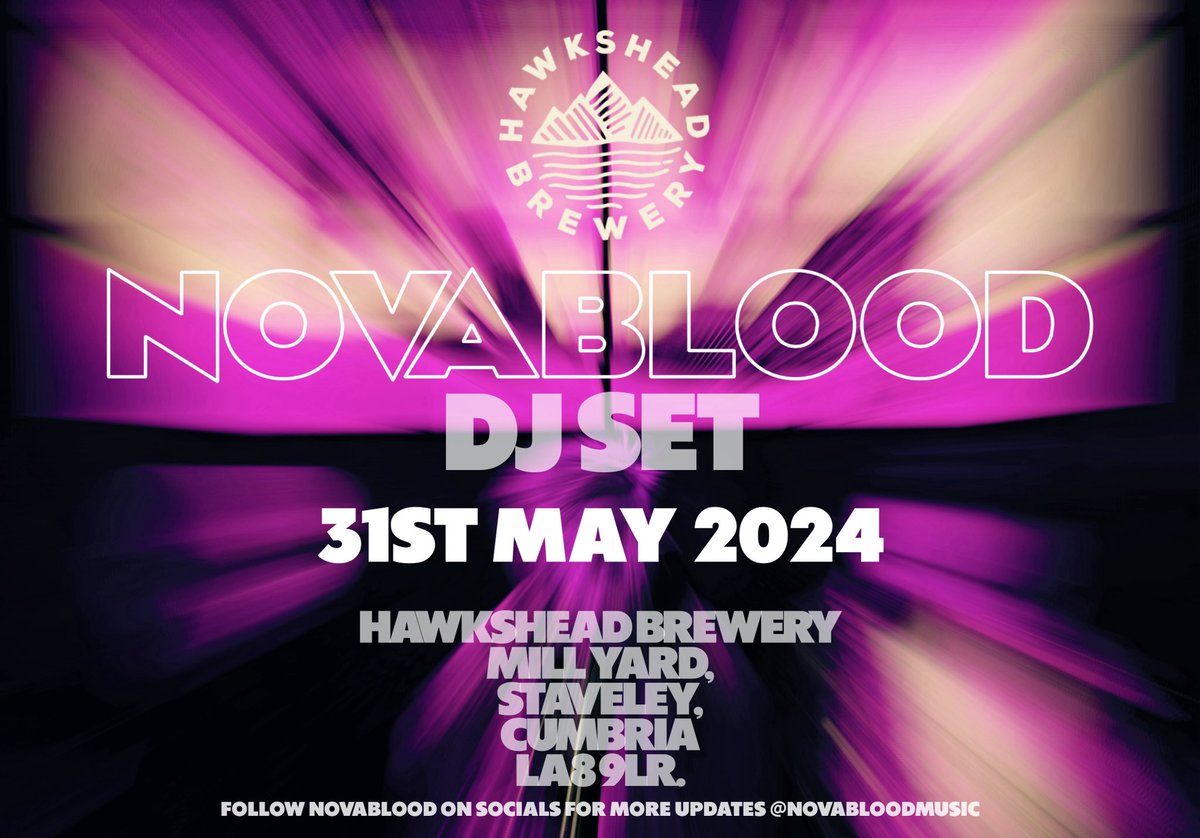 We play @HawksheadBrewer on 31st May (DJ SET) - set times to be confirmed! Pop down and party! #hawksheadbrewery #novablood #djset #housemusic #electronicmusic #producer