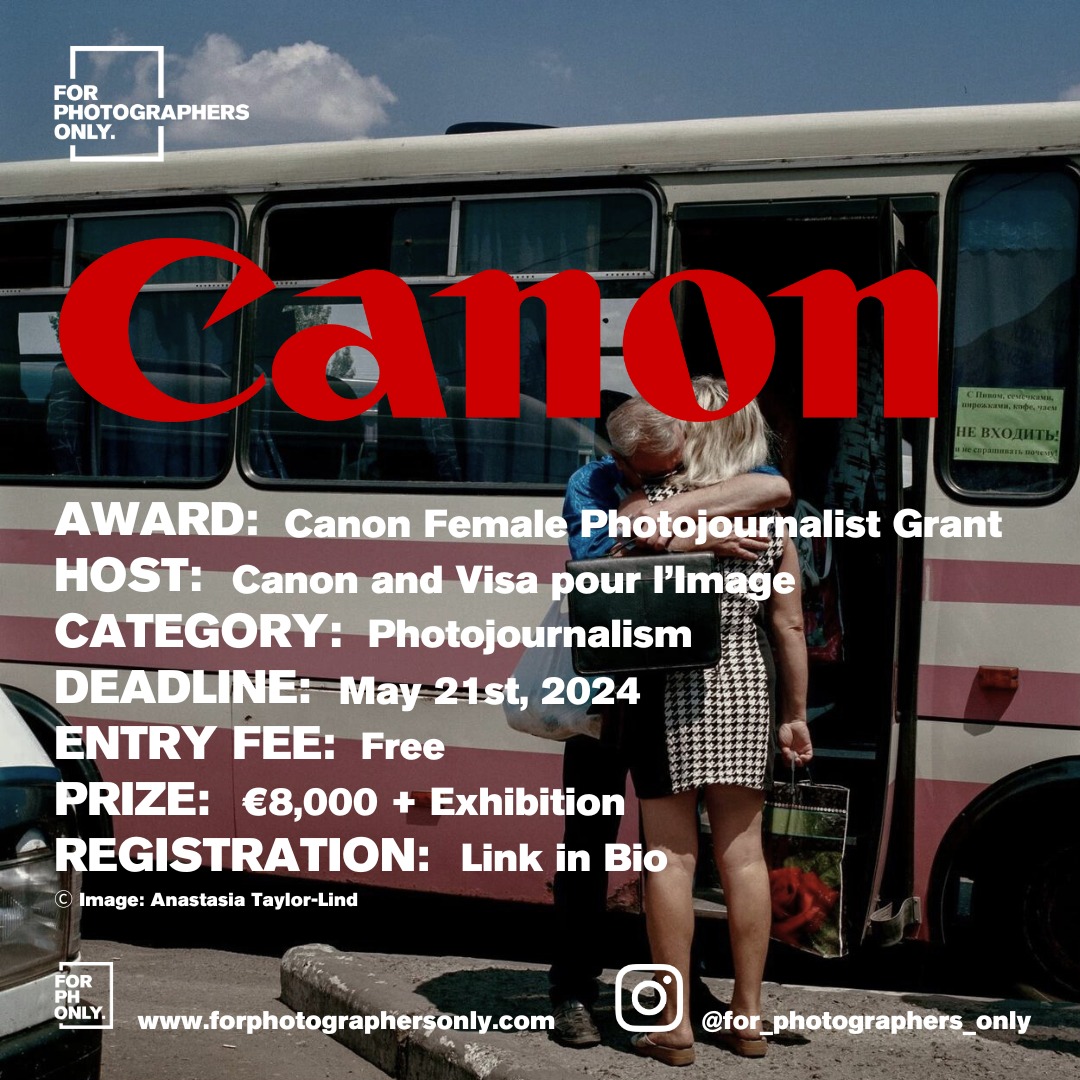 Canon Female Photojournalist Grant 2024

Are you interested in applying for this opportunity?
Visit: forphotographersonly.com