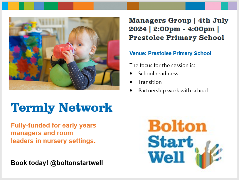 Daycare Managers and Room Leaders - Join us at your termly network event in July. Book your place today: boltonstartwell.org.uk/course-detail?…