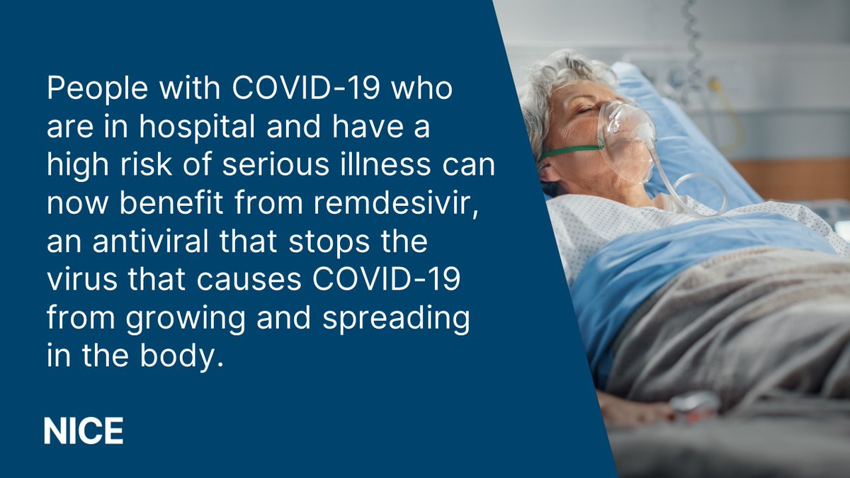 People at high risk of severe COVID-19 may benefit after final guidance recommending remdesivir was issued today. The antiviral medicine is given as an infusion through a drip, once a day for 3 days. Learn more: nice.org.uk/guidance/ta971… #NICENews