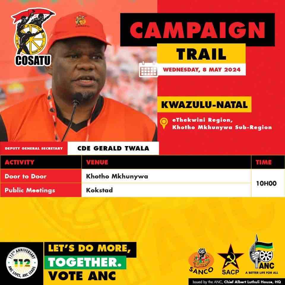 The leadership of COSATU will be joining us in our campaign programme in KwaZulu Natal. The Deputy General Secretary of #COSATU, Cde Gerald Twala will embark on the campaign trail today in the eThekwini Region. #VoteANC2024 #LetsDoMoreTogether @MYANC @SACP1921 @Newzroom405