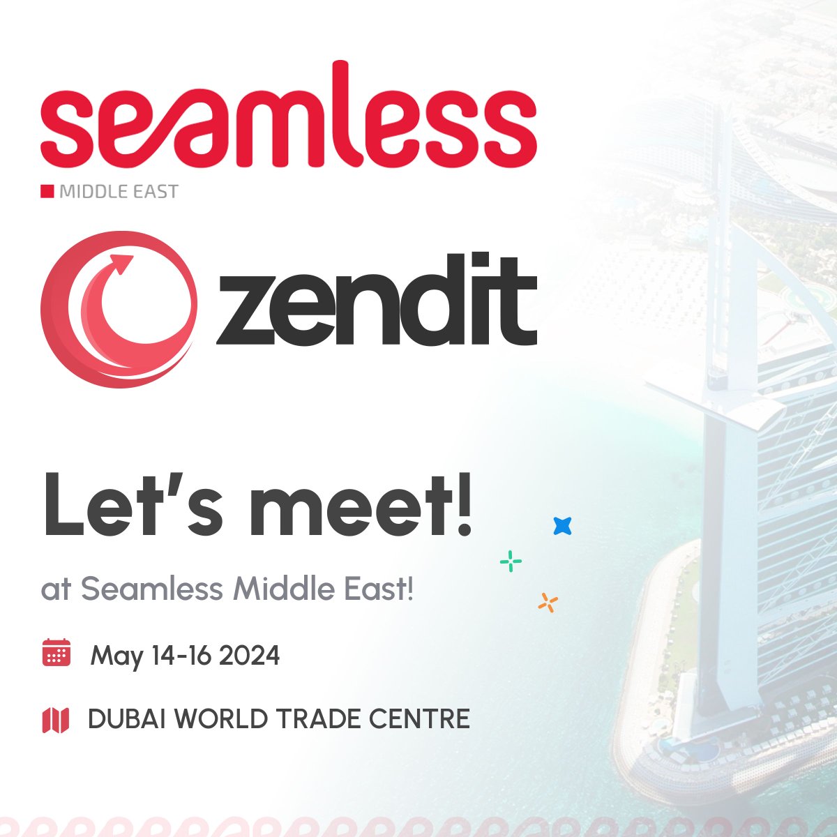 We are thrilled to announce that we'll be at the Seamless event in Dubai World Trade Centre from May 14-16.
Join us for 3 days of innovation, networking, and insights into the future of payments. Send us an email at hello@zendit.io and let`s meet!

#Seamless2024 #SeamlessDubai