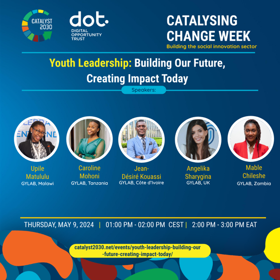 Join @DigitalOppTrust's Global Youth Leadership Advisory Board launch and panel discussion at the #CatalysingChangeWeek2024 Register today: catalyst2030.net/events/youth-l… #DOTYouth #CCW2024 #Catalyst2030 #YouthLead #FutureLeaders