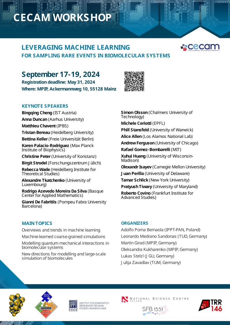 Don't miss the deadline (𝗠𝗮𝘆 𝟯𝟭) to register for the 𝐂𝐄𝐂𝐀𝐌 𝐰𝐨𝐫𝐤𝐬𝐡𝐨𝐩 "Leveraging Machine Learning for Sampling Rare Events in Biomolecular Systems"

Registration link: lnkd.in/dcYahPT9