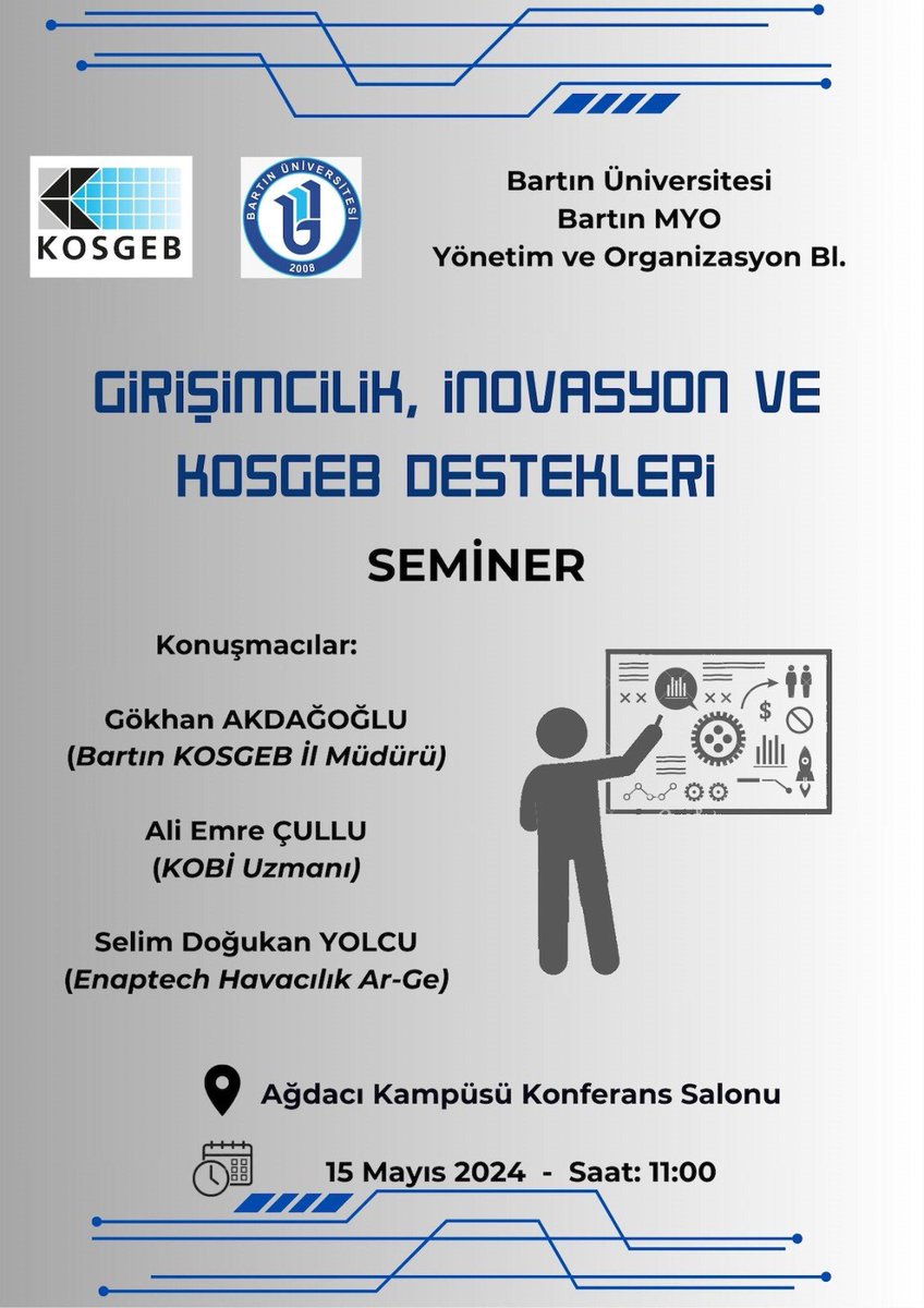 Meslek Yüksekokulumuz Yönetim ve Organizasyon Bölümü tarafından “Girişimcilik, İnovasyon ve Kosgeb Destekleri” konulu seminer düzenlenecektir 📣 🗓️: 15.05.2024 ⏰: 11.00 📍: Ağdacı Kampüsü Konferans Salonu @baruedutr @uzun_orhan @m_zahmakiran @GencLermi @BartMyo