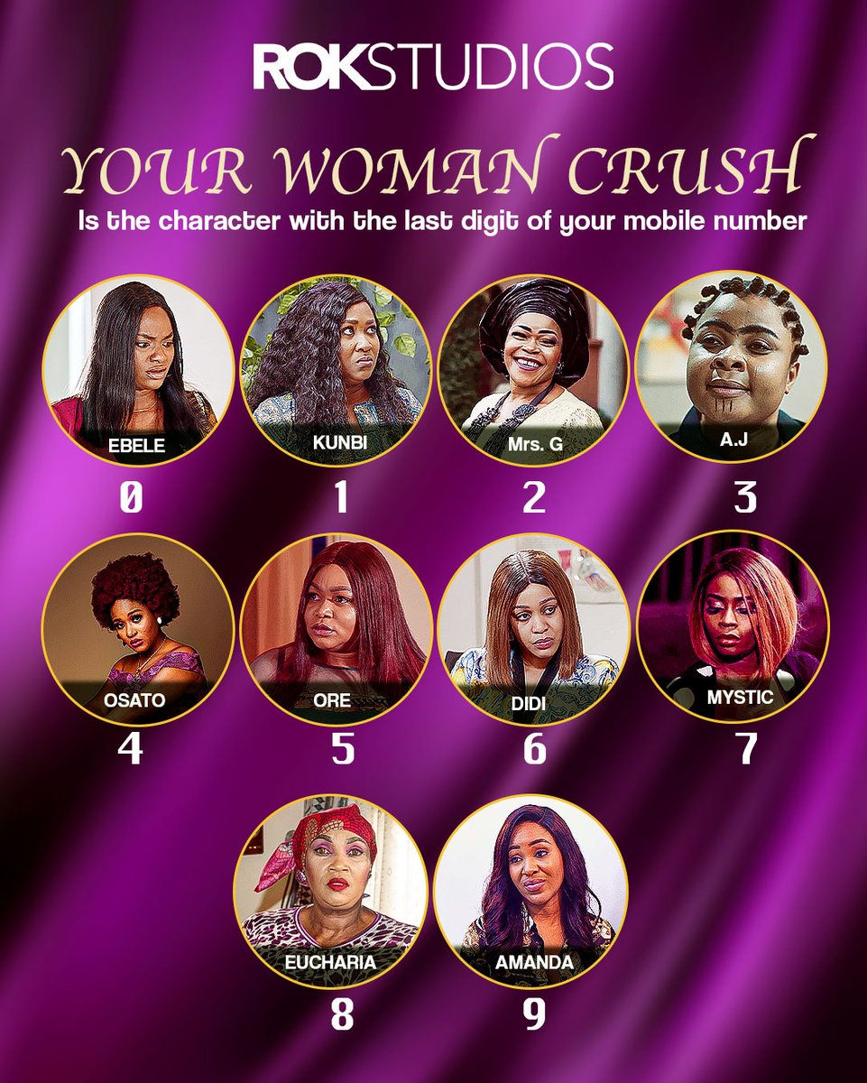 Your Woman Crush is the character with the last digit of your mobile number.
Who is your Woman Crush? 😍

#Rokstudios #WomanCrushWednesday #ROKwcw #NollywoodActors