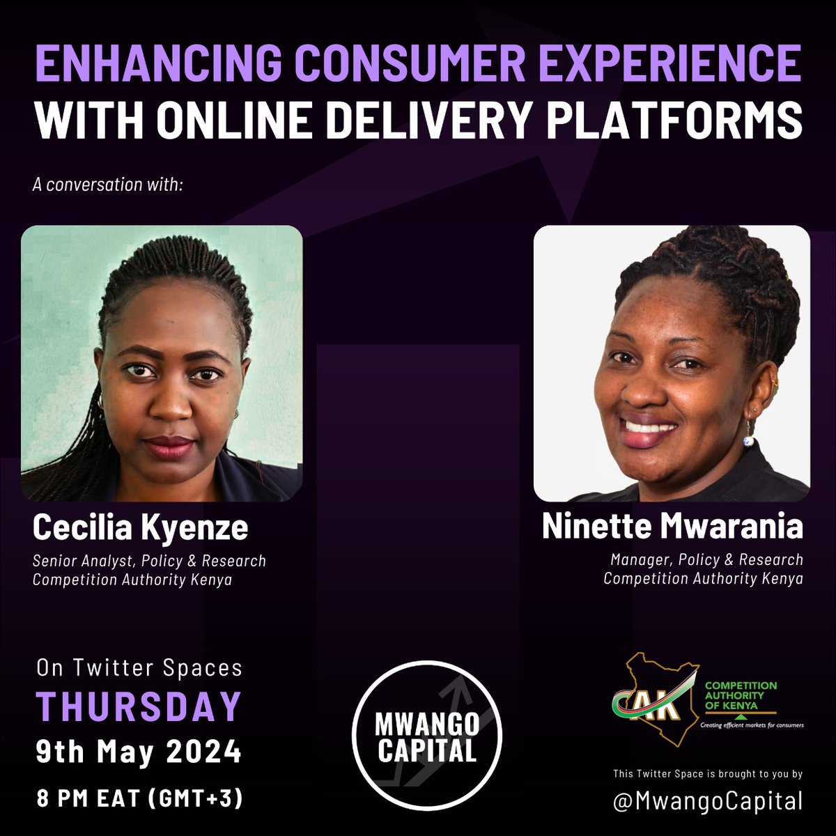 At 8:00PM tomorrow (9th May, 2024), join the discussion on enhancing the consumer experience with online delivery platforms. The @MwangoCapital Spaces will be an engaging deep dive into the Authority's recently published Online Food & Groceries Delivery Platforms Market Study.