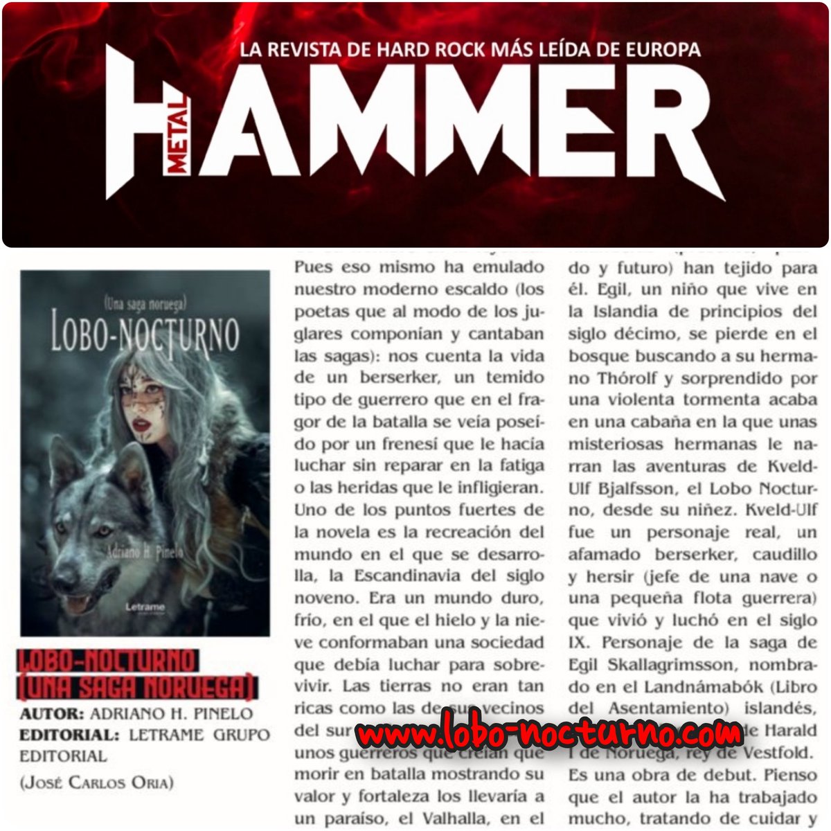 En el número de mayo, la prestigiosa revista de Hard Rock MetalHammer me brinda la oportunidad de dar a conocer mi primera obra Lobo-Nocturno con una crítica a mi novela que me parece de lo más interesante. No os la perdáis.
Skol!!! 🤘⚔️
#lobonocturno
#magazinemetalhammer