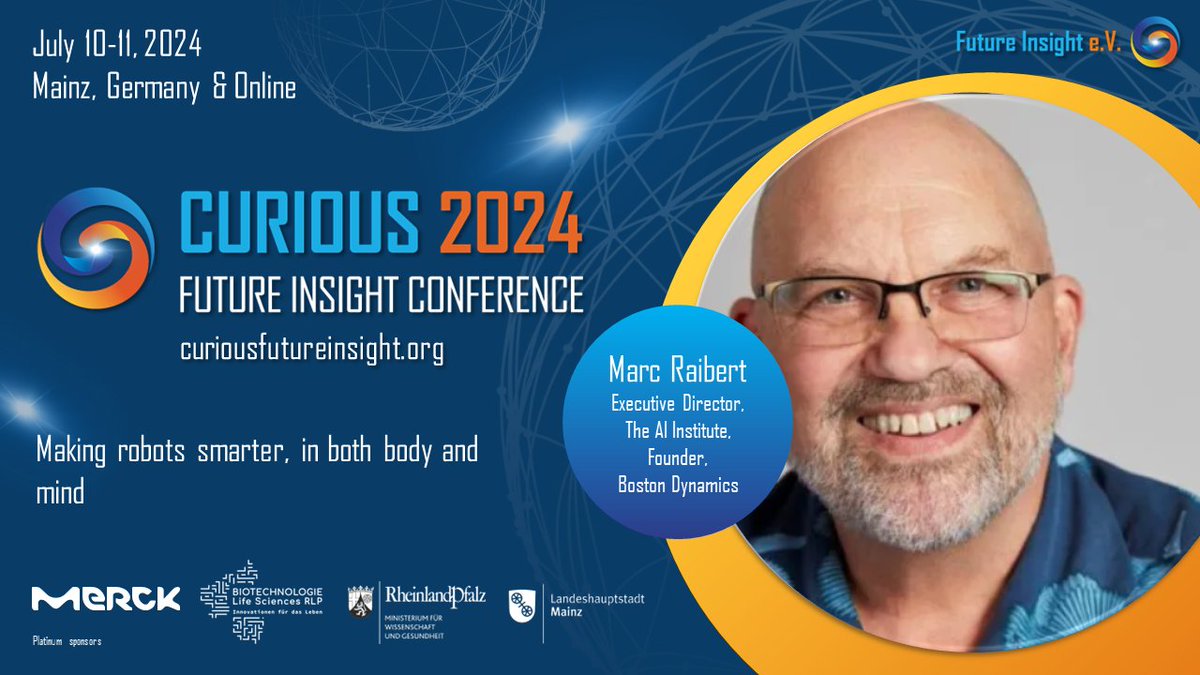 We are happy to introduce Marc Raibert as a keynote speaker for the #curious2024.
Come and watch his keynote - Making robots smarter, in both body and mind!
Get your ticket here:  curiousfutureinsight.org/tickets/