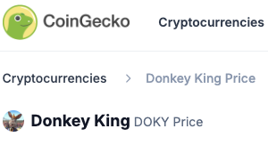 Big News $DOKY Army 🙌

After CoinMarketCap
We are Officially Listed on CoinGecko 🚀

We will Keep Growing $DOKY Daily with You 💎🙌