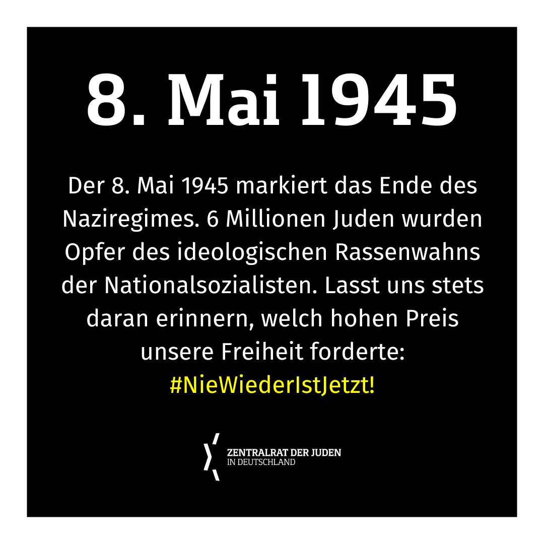 Der 8. Mai 1945 markiert das Ende des Naziregimes. 6 Millionen Juden wurden Opfer des ideologischen Rassenwahns der Nationalsozialisten. Lasst uns stets daran erinnern, welch hohen Preis unsere Freiheit forderte: #NieWiederIstJetzt!