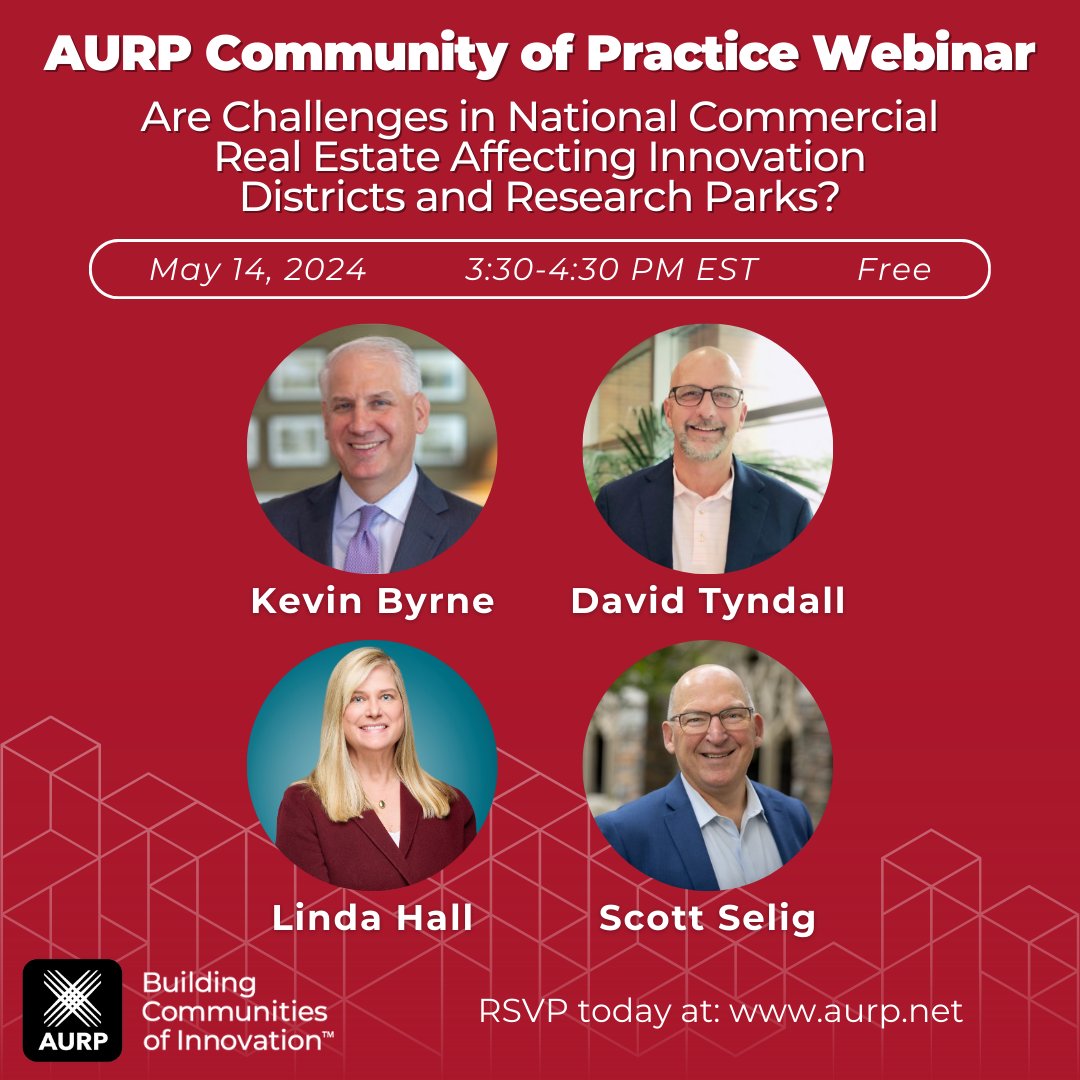 #AURPinAction: Register today for our live webinar (May 14th, 3:30pm ET) on 'How are Challenges in National Commercial Real Estate Affecting Innovation Districts and Research Parks.' RSVP here! bit.ly/43uhIB8 #CRE #CommercialRealEstate #ResearchParks #InnovationDistricts