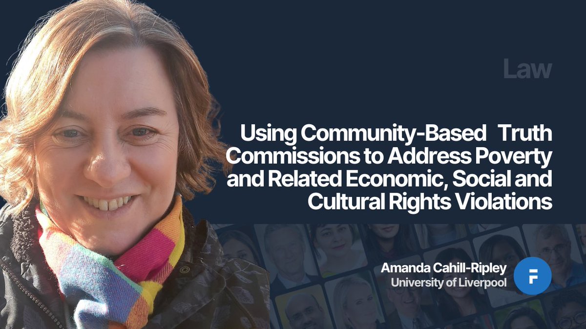 Amanda Cahill-Ripley @AmandaCahillRip @LivUni @LivUniSLSJ @LivUniLawSJ discusses the value-added of addressing poverty and related violations of economic, social and cultural rights (ESCRs) using truth and reconciliation commissions (TRCs)➡️faculti.net/using-communit… #law @LivUniSoc…