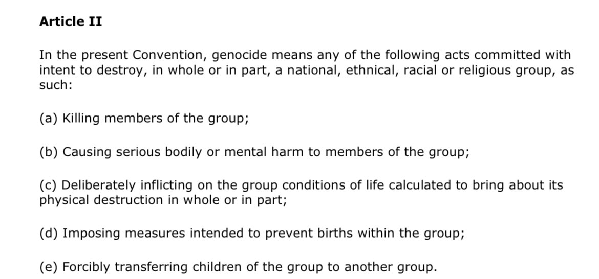 @BossabotGaming @libdembounce Article II of the Genocide Convention explicitly doesn’t make killing only method of genocide. Instead, it is the intent to destroy/eradicate the group which is critical. Killing is one of many methods to achieve this.