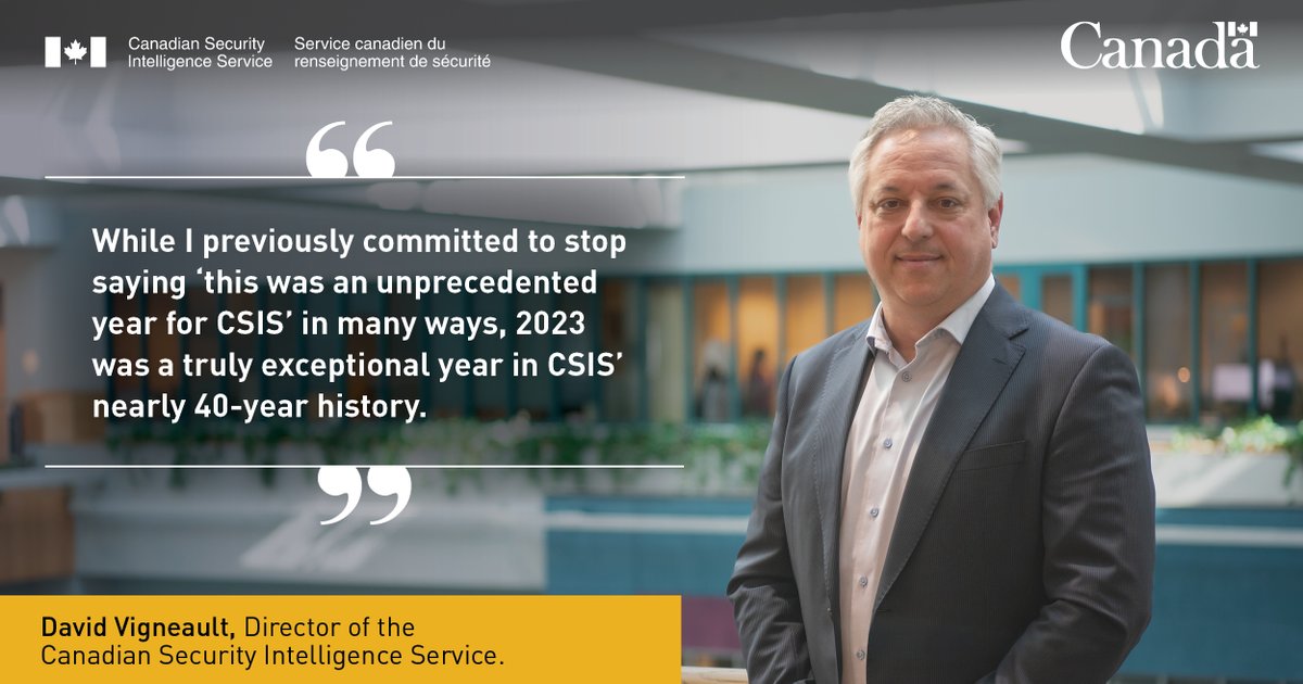 In his message, CSIS Director David Vigneault touches on key national security events in 2023 and speaks to the important role all Canadians play in protecting #NationalSecurity. Read the Director's Message in the CSIS 2023 Public Report: canada.ca/en/security-in…
