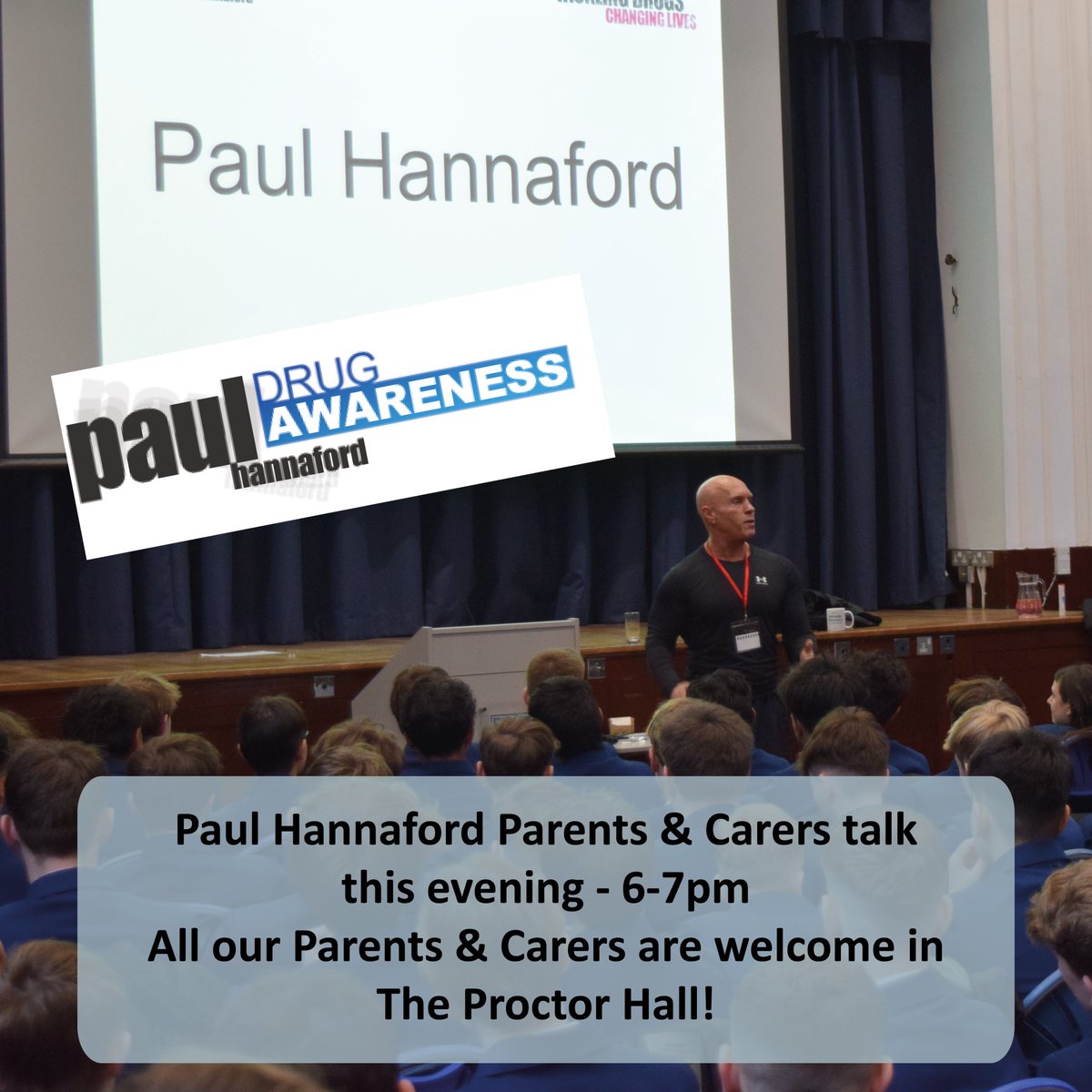 We are excited to welcome back Paul Hannaford, who will hold a Parents & Carers talk this evening - 6-7pm All our Parents & Carers are welcome in The Proctor Hall! @paulhannaford #drugawareness #talk