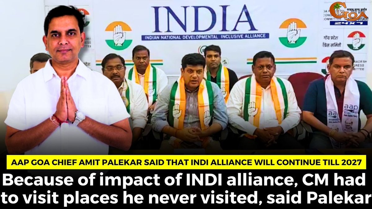 AAP Goa chief @AmitPalekar10 said that INDI alliance will continue till 2027. Because of impact of INDI alliance, CM had to visit places he never visited, said Palekar WATCH : youtu.be/byfWZd4aiEI #Goa #GoaNews #INDIAlliance #continue