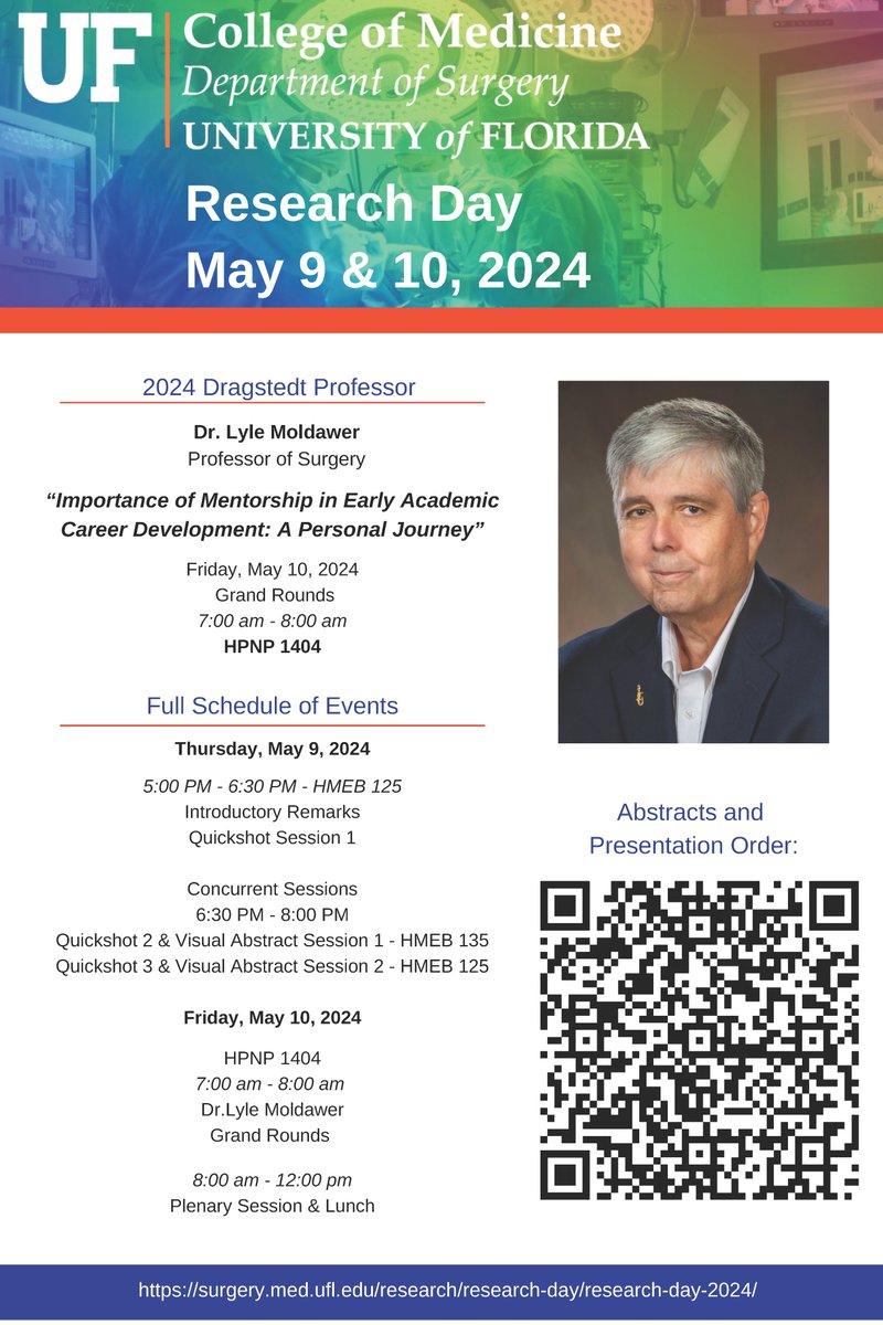 @UFSurgery will be hosting its Research Day tomorrow May 10 and Friday May 11! Be sure to check out the sessions on day 1 and Dr. Lyle Moldawer's grand rounds on day 2.