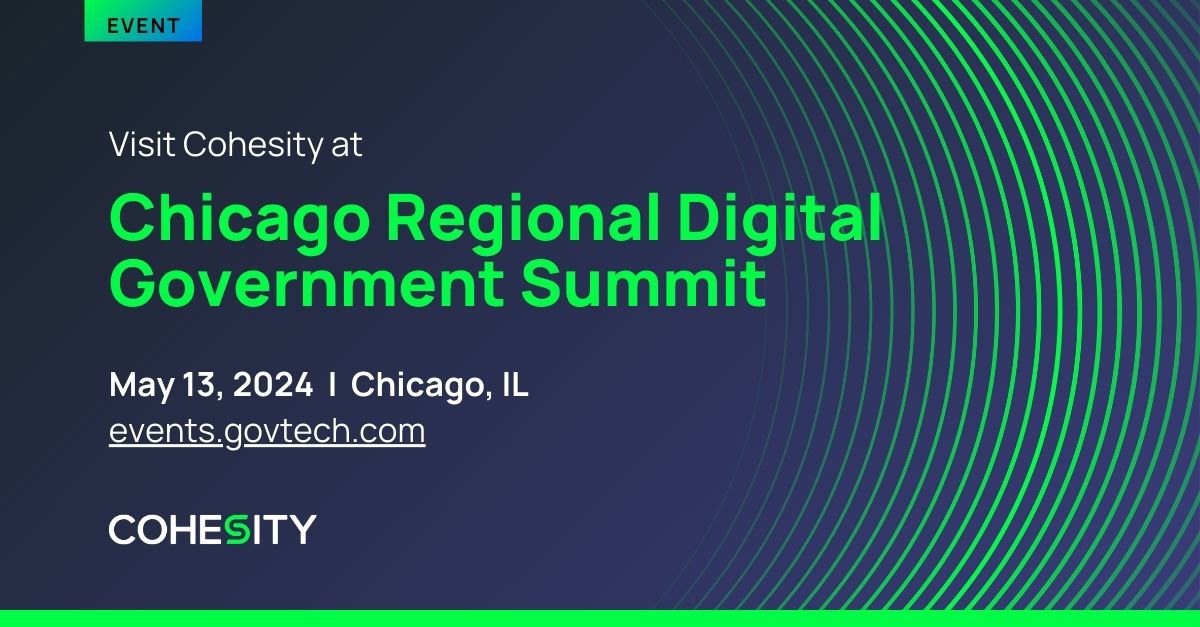 #Cohesity will be at the Chicago Regional Digital Government Summit on May 13 in Chicago, IL! 🌟 Don't miss out on the chance to learn how Cohesity is revolutionizing data management in the public sector! 🔍

#govtech #stateandlocal