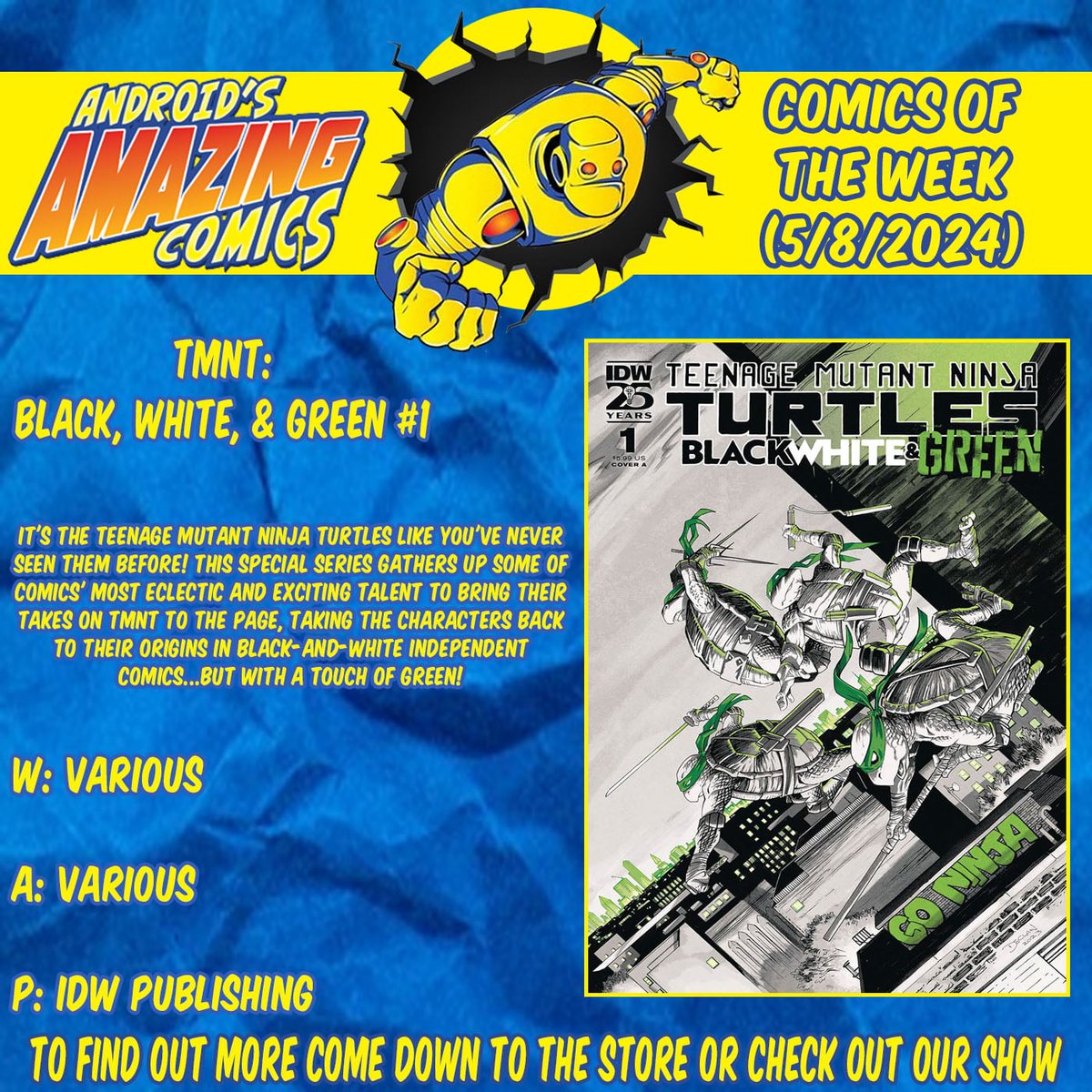 A new week means a new batch of comics! Here are our picks! TMNT BLACK, WHITE AND GREEN W: Various A: Various P: @IDWPublishing #picksoftheweek #newproduct #newinstock #comicbooks #comics #NCBD #idw #tmnt #blackwhiteandgreen #teenagemutantninjaturtles