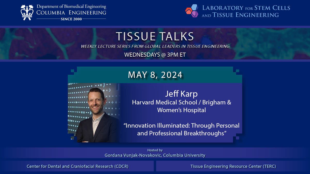 Happening today at 3pm EST! Join us for a #TissueTalk with @harvardmed @BrighamWomens Prof. @MrJeffKarp as he presents on “Innovation Illuminated: Through Personal and Professional Breakthroughs” See you soon! Bit.ly/tissuetalks
