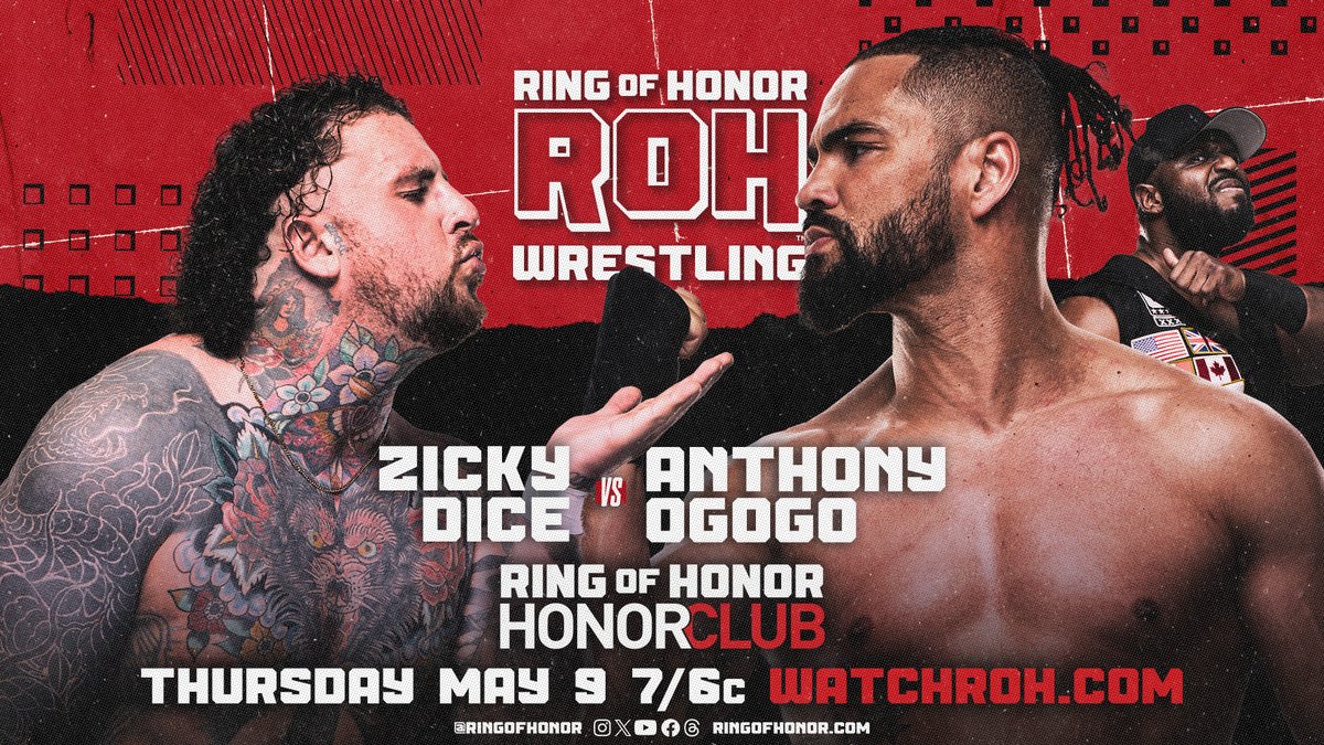 .@ZickyDice returns to #ROH singles action as he takes on @AnthonyOgogo of STP making his #ROH in-ring debut!

📺 Watch ROH TV on #HonorClub at WatchROH.com 7/6c