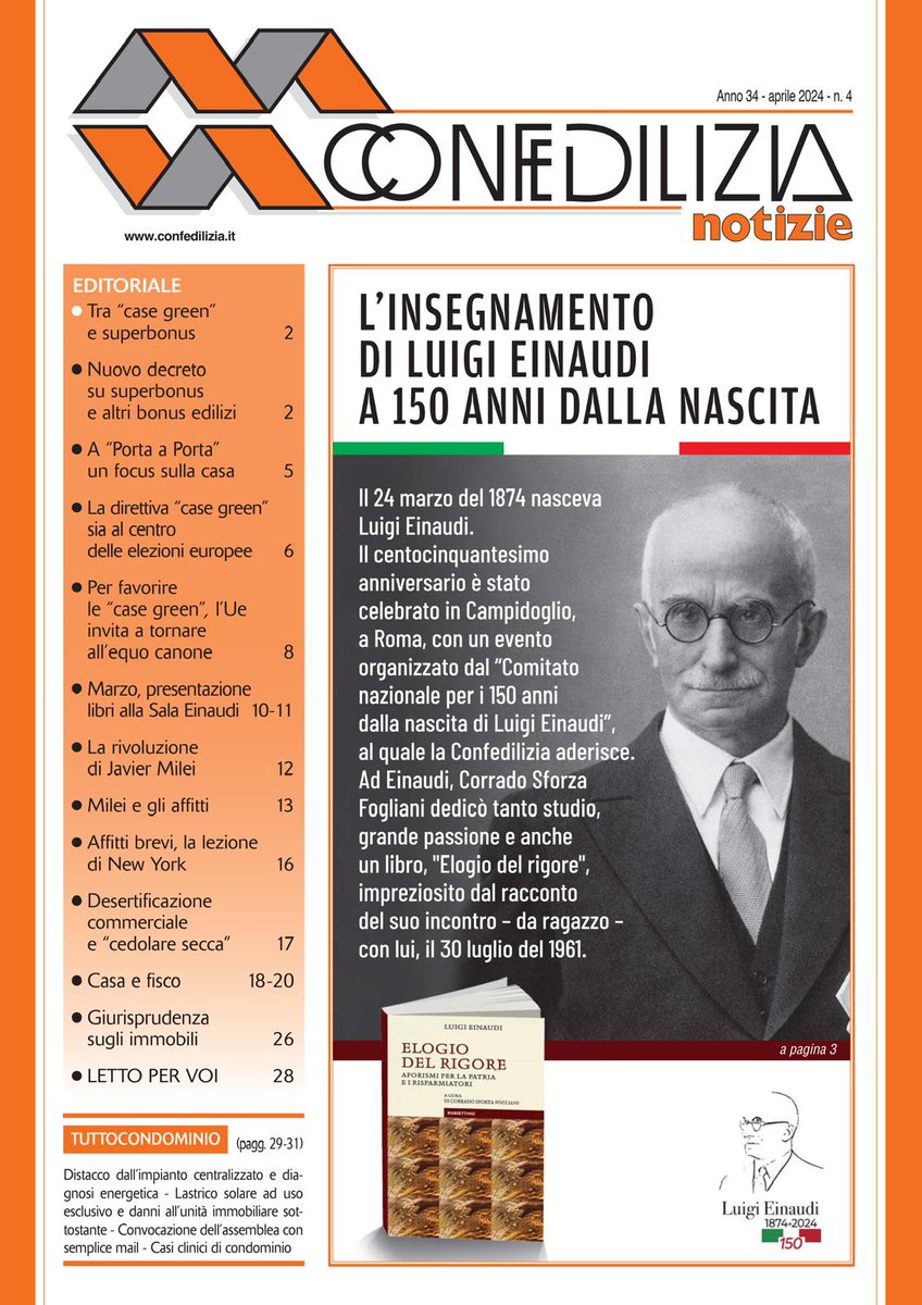 Grazie al Ministro Sangiuliano per avere ricordato - a 150 dalla nascita di Luigi Einaudi - il volume che gli dedicò Corrado Sforza Fogliani, volume che noi stessi abbiamo richiamato nella copertina del numero di aprile di 'Confedilizia notizie'.